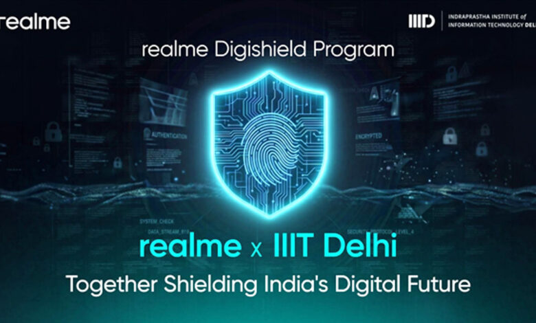 realme ने realme DigiShield India Program के तहत एक अधिक साइबर-सुरक्षित भारत बनाने के लिए IIIT-दिल्ली के साथ MoU साइन किया